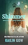 Shimmer by Kailin Gow