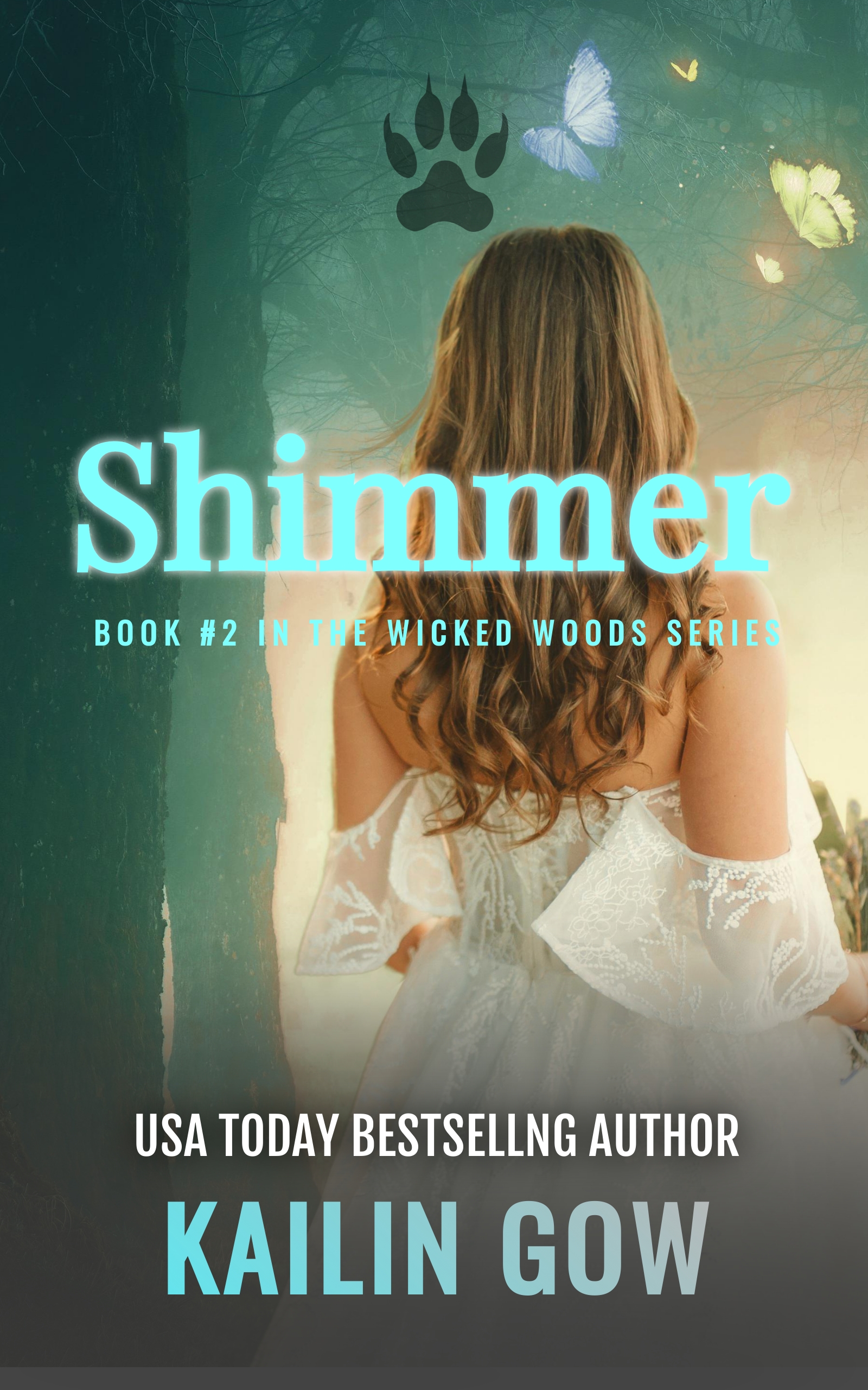 Shimmer (Wicked Woods, #2)