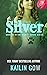 Silver (Wicked Woods, #3)