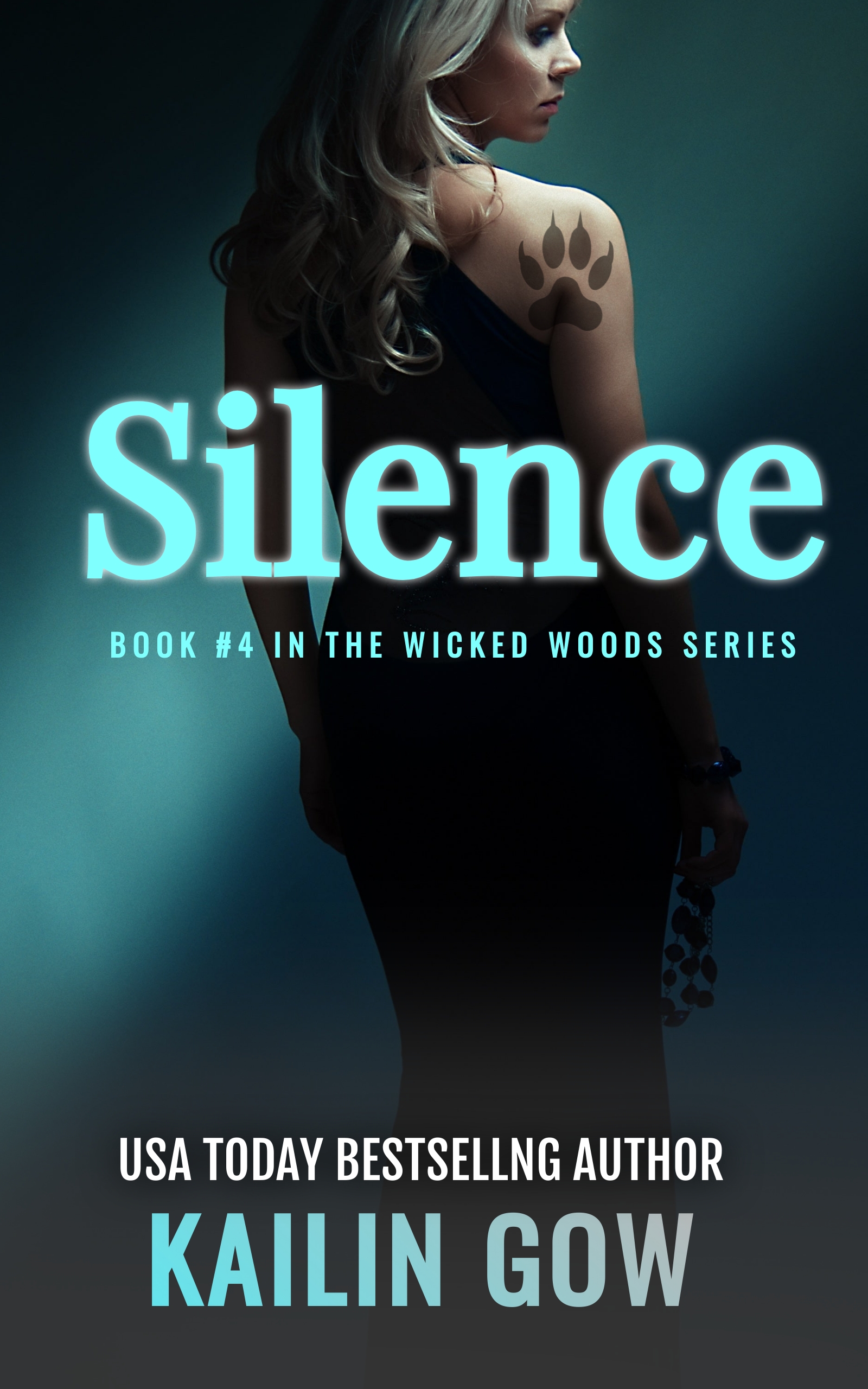 Silence (Wicked Woods, #4)