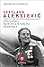 La guerra non ha un volto di donna by Svetlana Alexievich