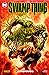 Swamp Thing, Vol. 1: Metamorfosi