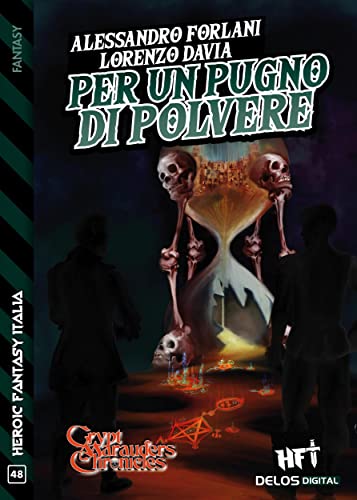 Per un pugno di polvere (HFI, #48)