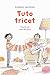 Tuto tricot by Ludovic Lecomte