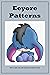 Eeyore Patterns: How to mak...