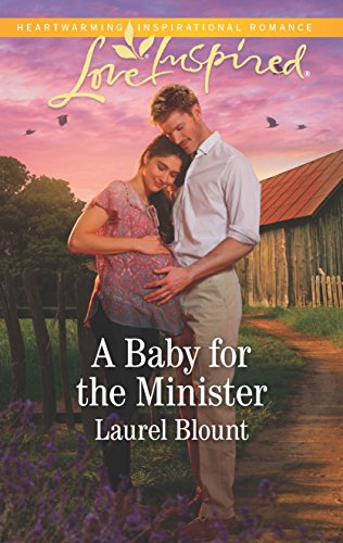 A Baby for the Minister (Love Inspired #2)