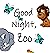 Good Night, Zoo