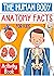 The Human Body Anatomy Facts and Activity Book for Kids by Onem Press