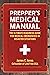 Prepper's Medical Manual by James C. Jones