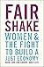 Fair Shake: Women and the F...