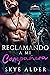 Reclamando a mi compañera (La manada de Ash Mountain #2)