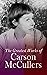 The Greatest Works of Carson McCullers: The Heart is a Lonely Hunter, Clock Without Hands & Reflections in a Golden Eye