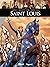 Saint Louis (Ils ont fait l'Histoire) (French Edition)