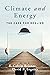 Climate and Energy by E. Calvin Beisner