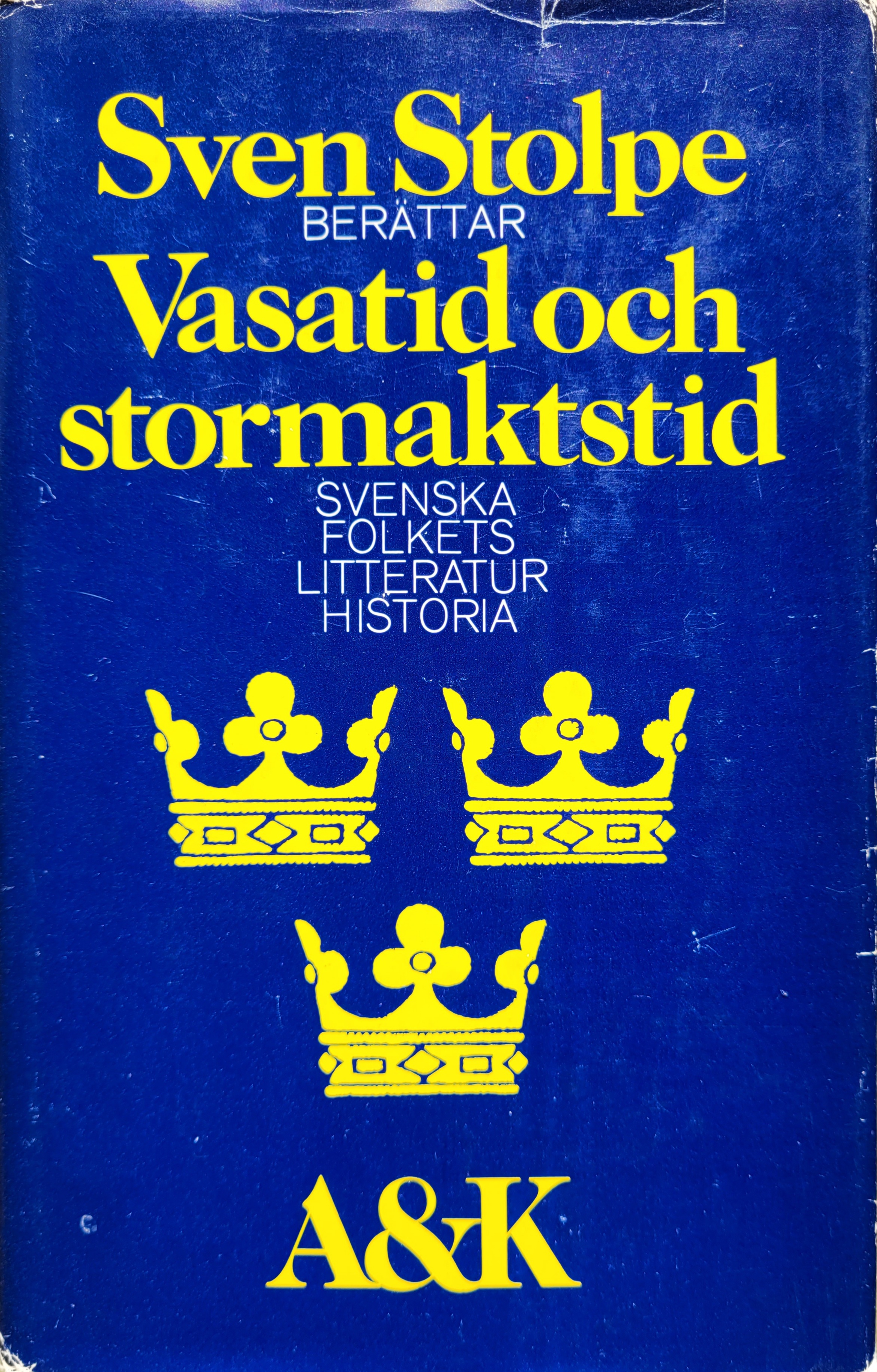 Svenska folkets litteraturhistoria [2], Vasatid och stormaktstid