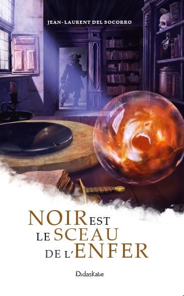 Noir est le sceau de l'enfer (Paperback)