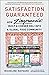 Satisfaction Guaranteed: How Zingerman's Built a Corner Deli into a Global Food Community