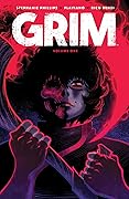 Grim, Vol. 1: Don't Fear The Reaper