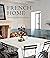 French Home: Decorating in ...
