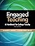 Engaged Teaching: A Handboo...