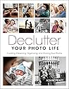Declutter Your Ph...