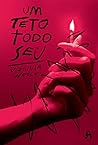Book cover for Um Teto Todo Seu