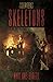 SKELETONS: Part One: Laredo (THE RAPTURE TRILOGY)