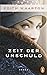 Zeit der Unschuld: Roman