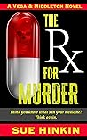 The Rx for Murder