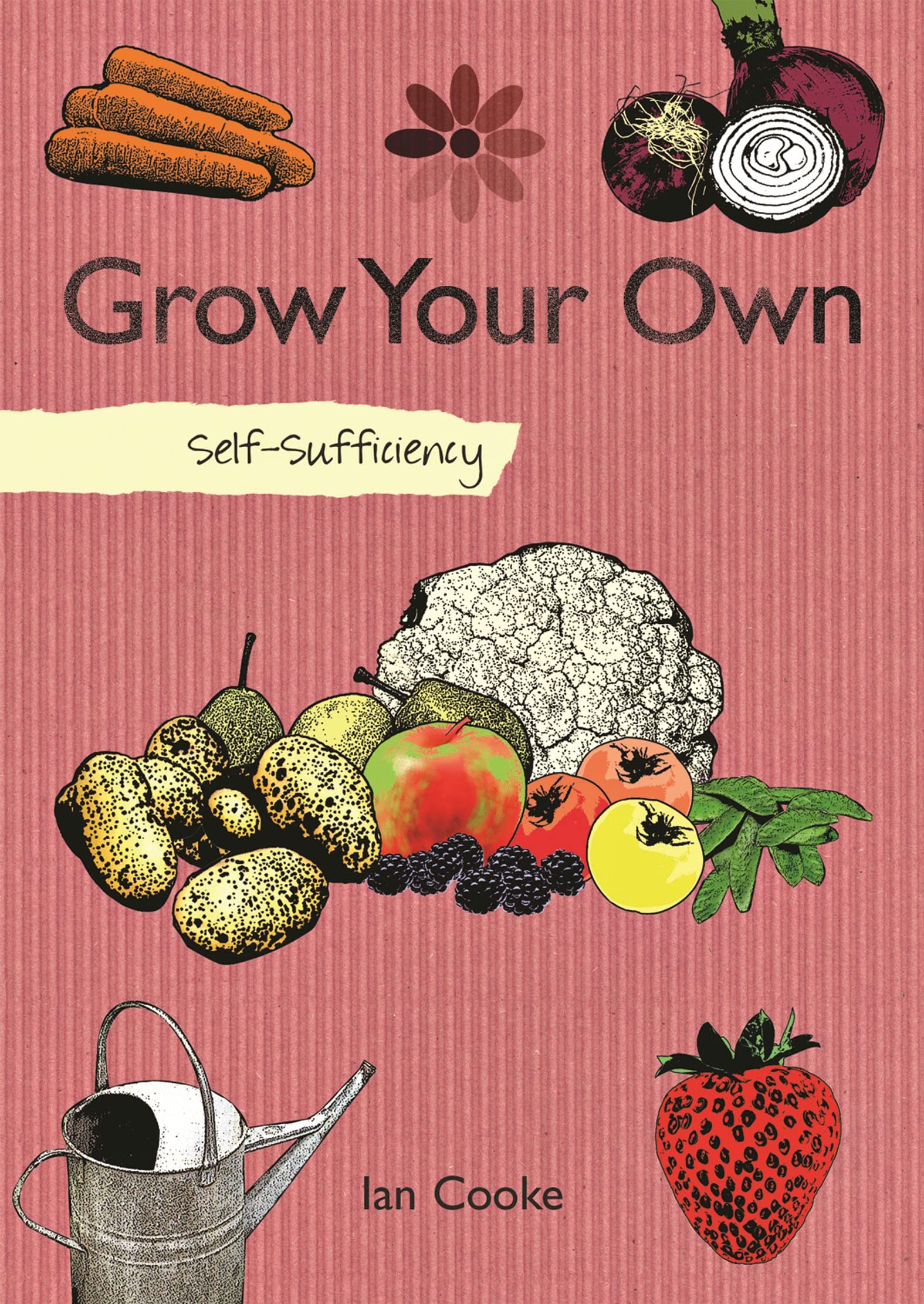 Grow Your Own (Self-Sufficiency)