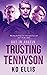 Trusting Tennyson (Out in A...