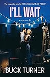 I'll Wait