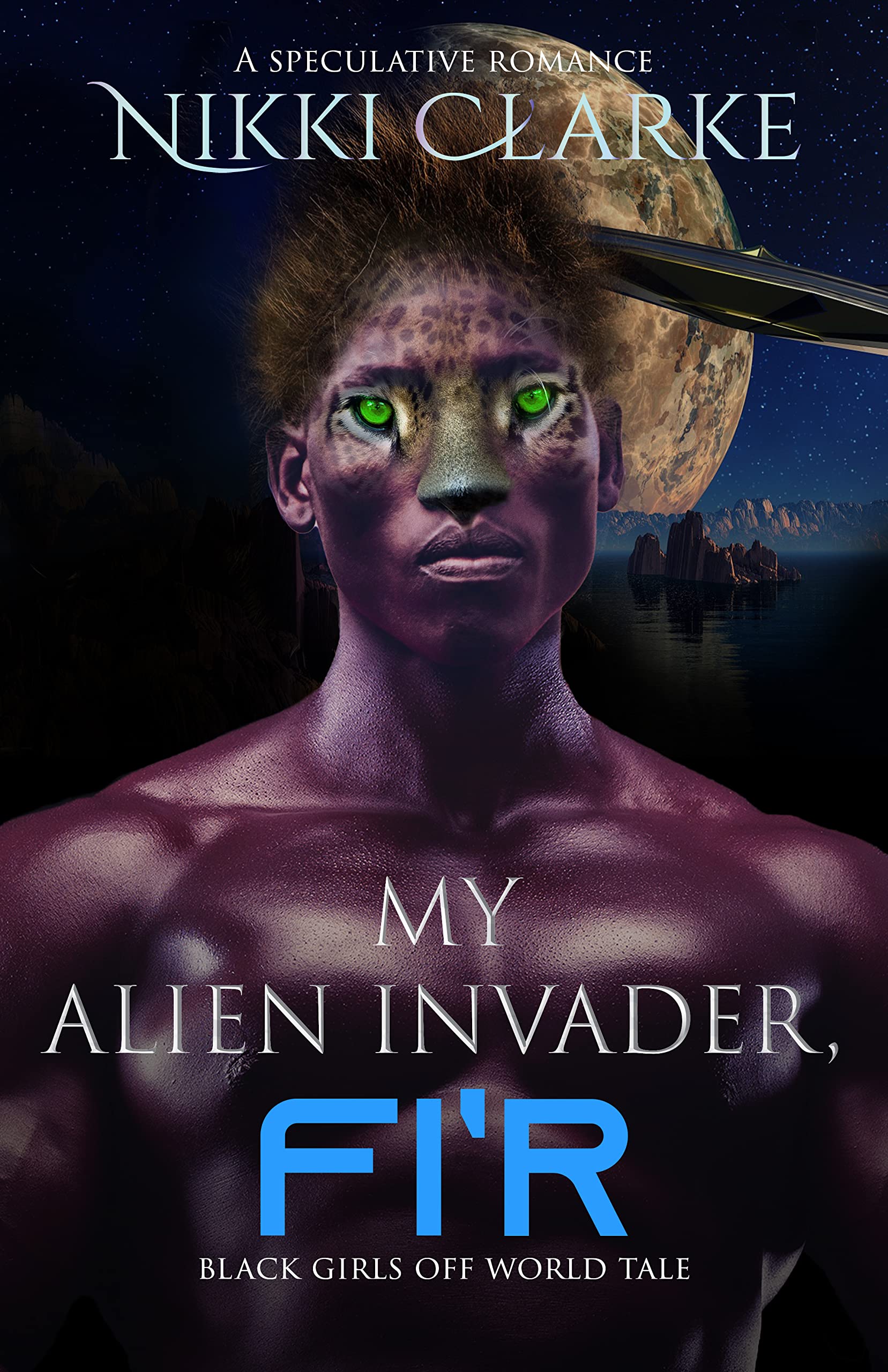 My Alien Invader, Fi'r (Black Girls Off World #2)