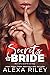 Secrets and the Bride (Andora Royalty #2)