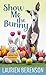 Show Me the Bunny (Center Point Premier Mystery (Large Print))
