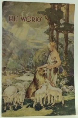 His Works Explained in Seven Bible Treatises