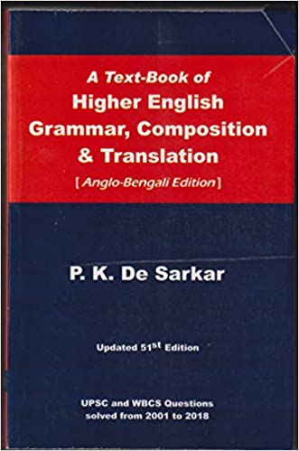 A Text-Book of Higher English Grammer, Composition & Translation (Anglo-Bengali)