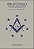 Distant Peaks: Masonic Medi...