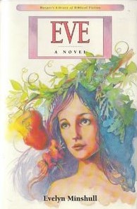 Eve: A Novel (Harper's Library of Biblical Fiction)