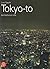 Tokyo-to. Architettura e città