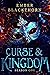 Curse & Kingdom (Curse & Ki...