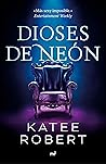 Dioses de neón