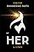 Shimmering Parts of Her
