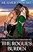 The Rogue's Burden (The Hig...