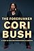 The Forerunner: A Story of ...