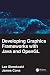 Developing Graphics Frameworks with Java and OpenGL