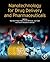 Nanotechnology for Drug Del...