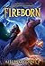 Fireborn: An Unforgettable Middle Grade Fantasy - An Epic Quest for Revenge and Destiny for Children (Ages 8-12)