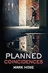 Planned Coincidences