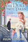 The Duke Not Taken by Julia London